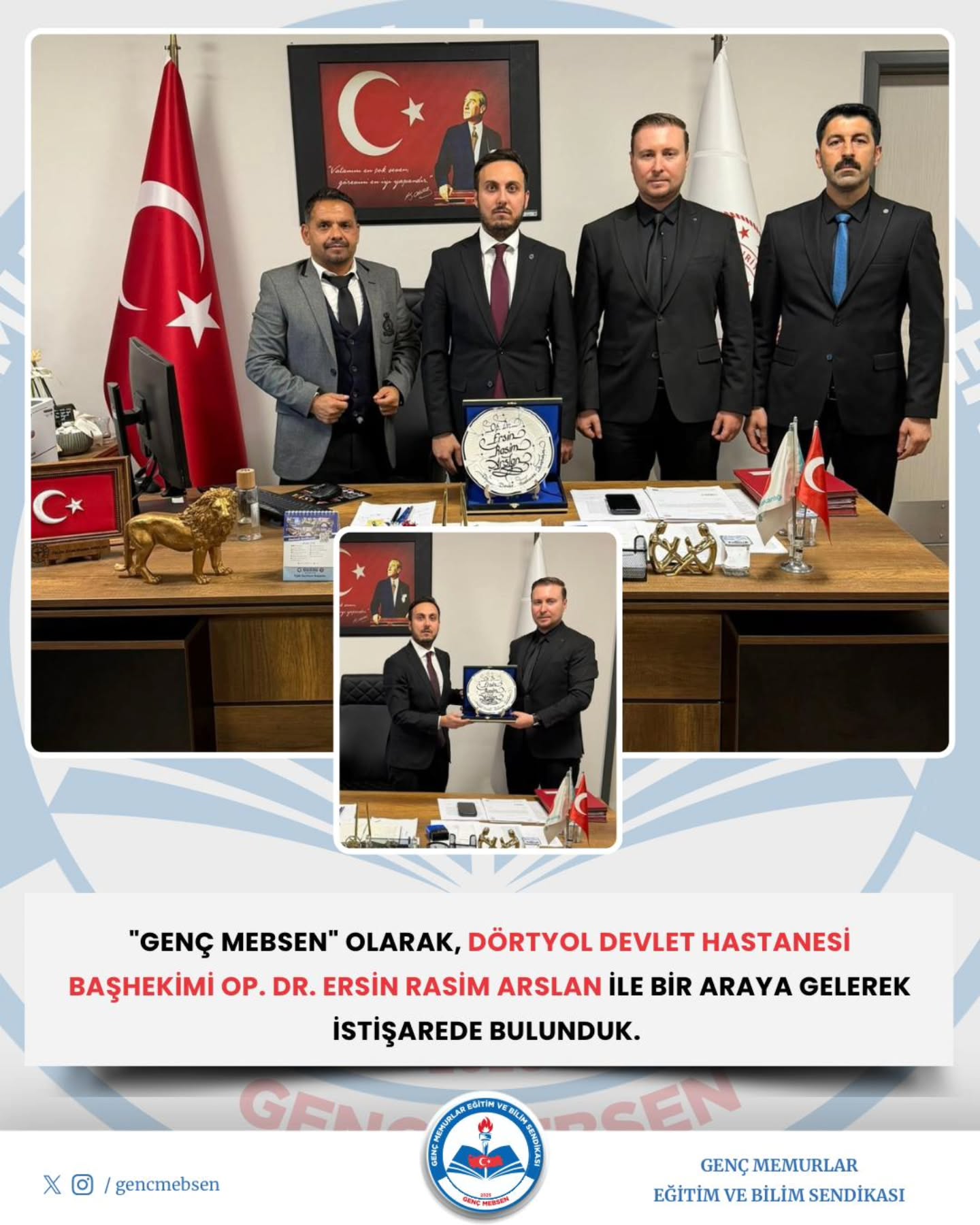 Genç MEBSEN olarak, Dörtyol Devlet Hastanesi Başhekimi Op. Dr. Ersin Rasim Arslan’ı ziyaret ettik.