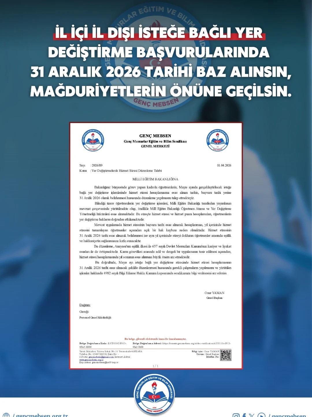 İl İçi ve İl Dışı Yer Değiştirme Başvurularında 31 Aralık 2026 Tarihi Baz Alınması Yönündeki Talebimizi Bakanlığa İlettik