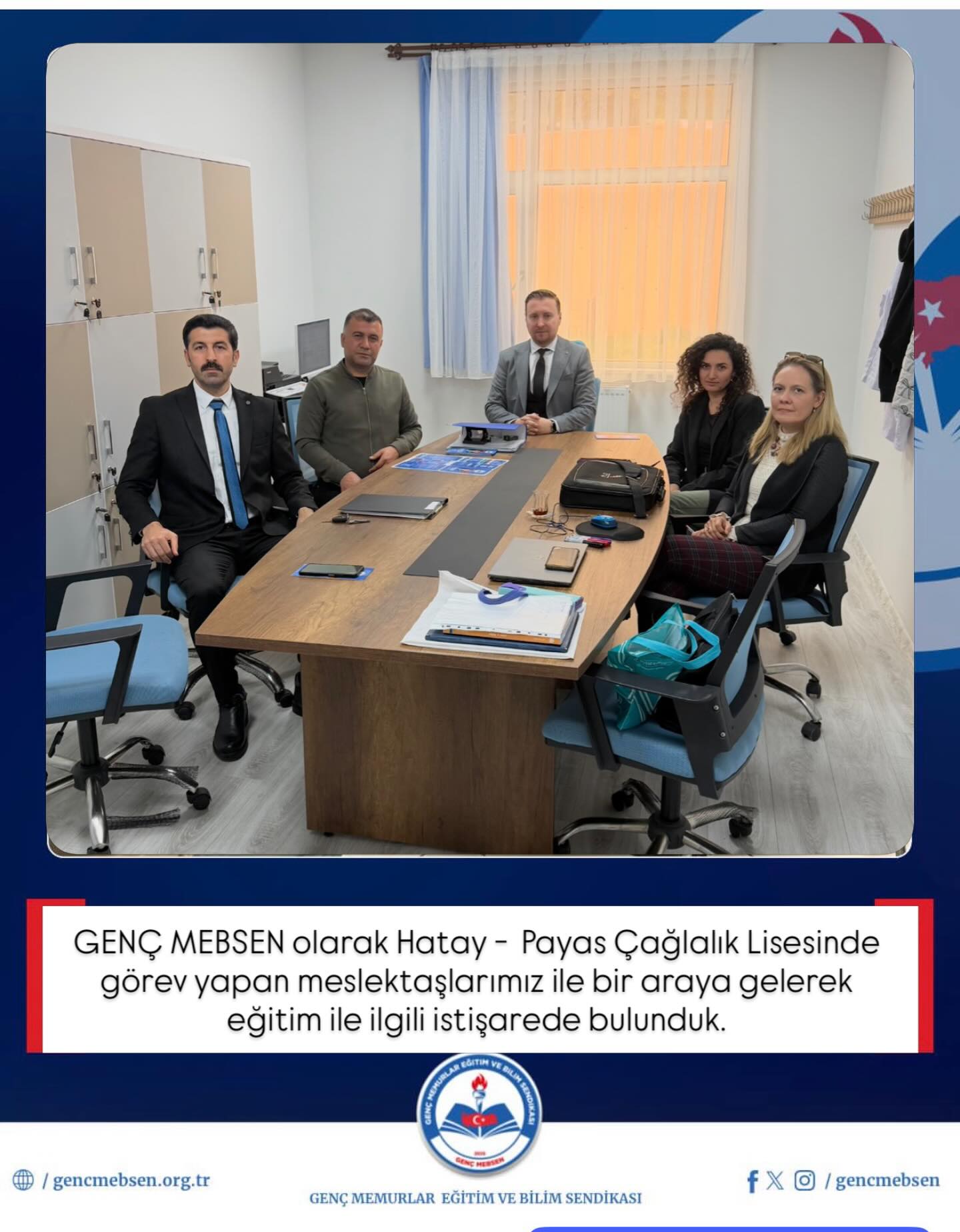 Hatay - Payas Çağlalık Lisesinde Görev Yapan Meslektaşlarımızı Ziyaret Ettik