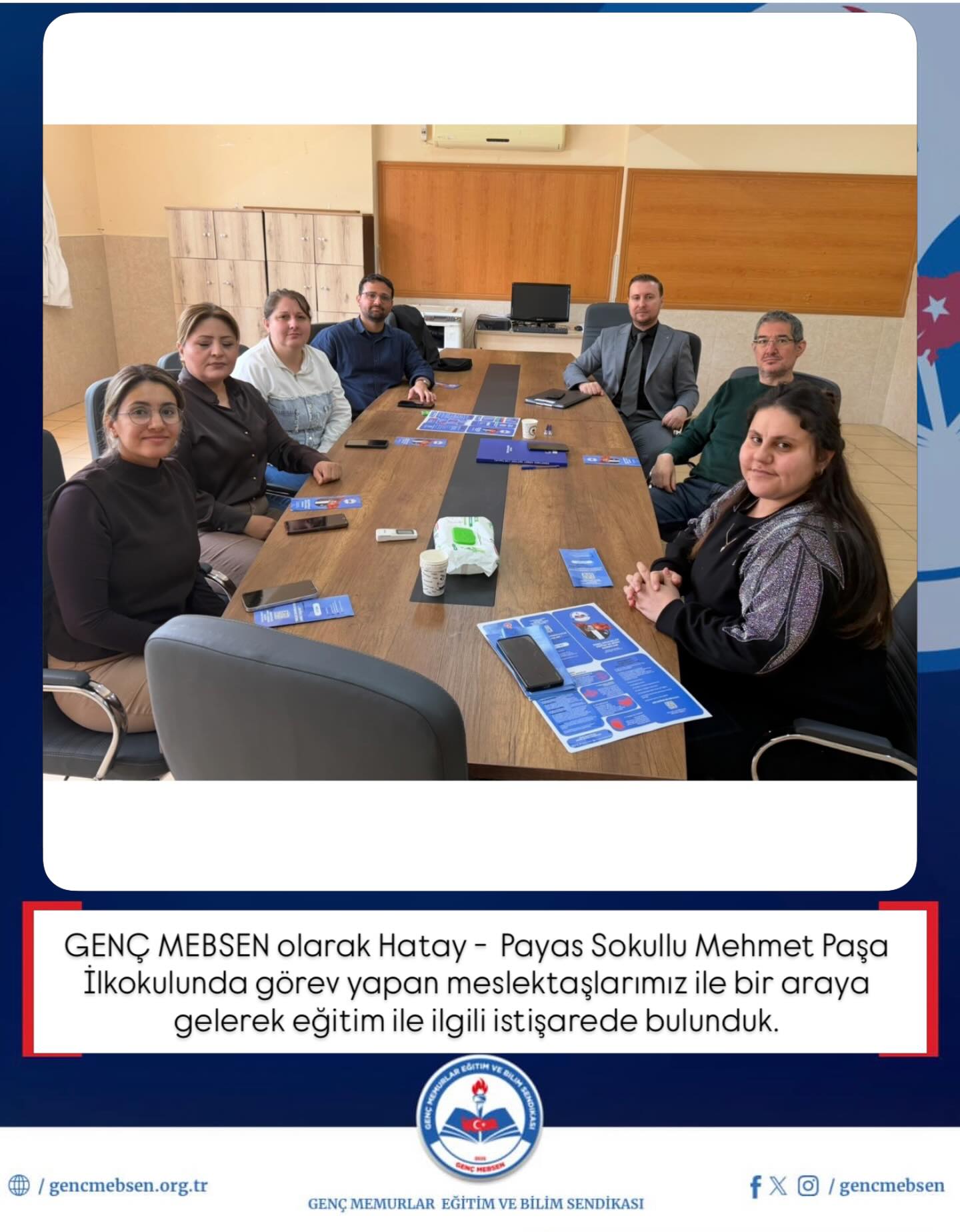 Hatay - Payas Sokullu Mehmet Paşa İlkokulunda Görev Yapan Meslektaşlarımızı Ziyaret Ettik