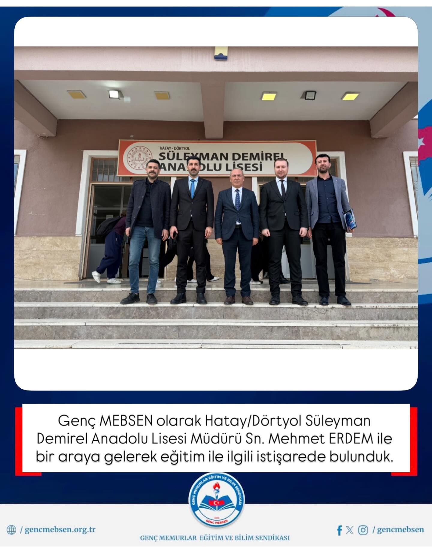Hatay Dörtyol Süleyman Demirel Anadolu Lisesini Ziyaret Ettik
