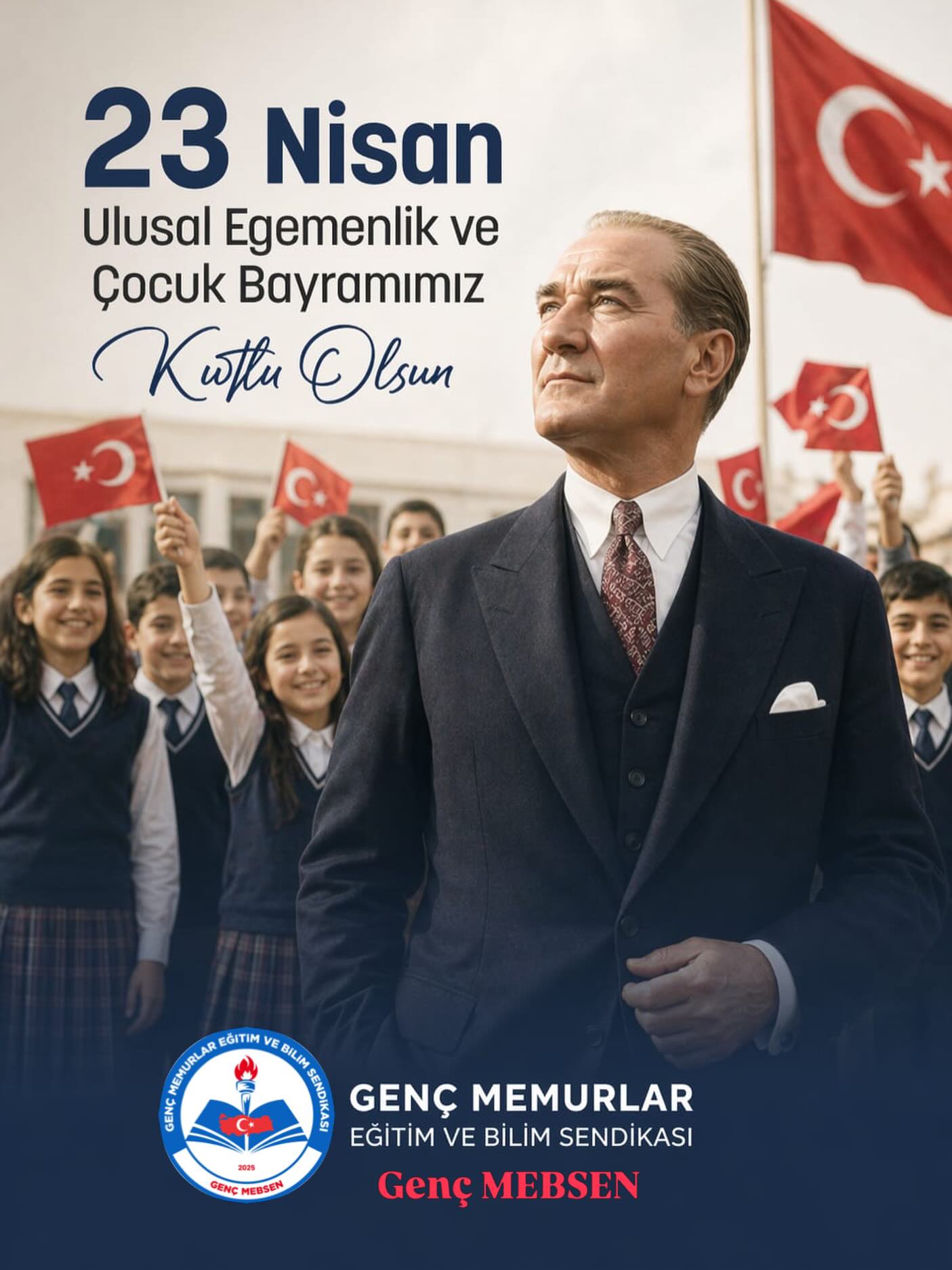 23 Nisan Ulusal Egemenlik ve Çocuk Bayramı Kutlu Olsun