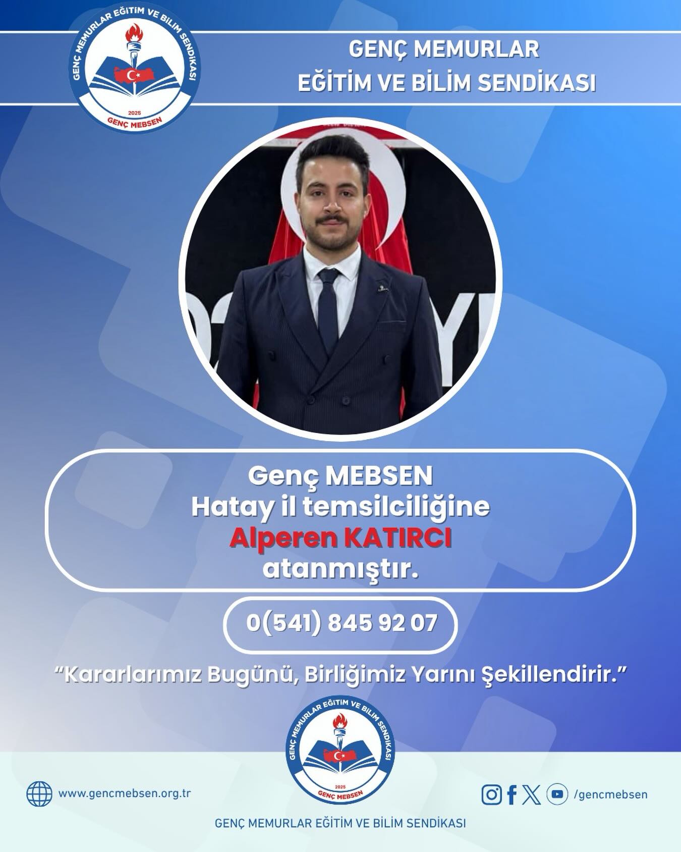 Genç Mebsen Hatay İl Temsilciliğine Alperen KATIRCI Atanmıştır