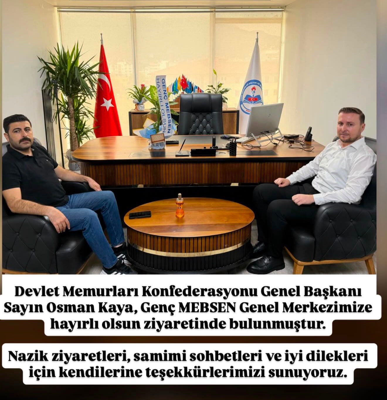 Devlet Memurları Konfederasyonu Genel Başkanı Sn. Osman KAYA, Sendikamızı Ziyaret Etti