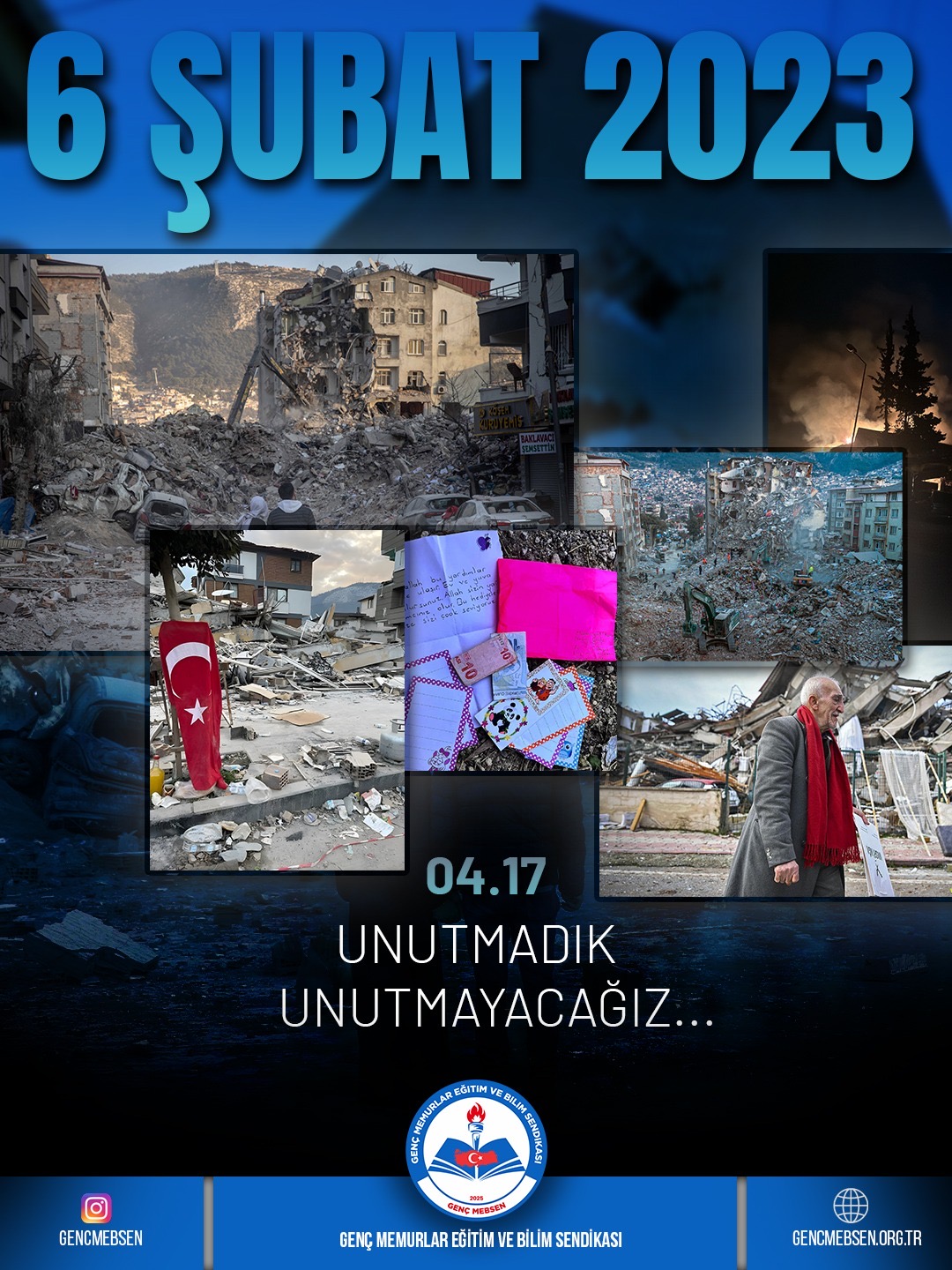 UNUTMADIK UNUTMAYACAĞIZ..