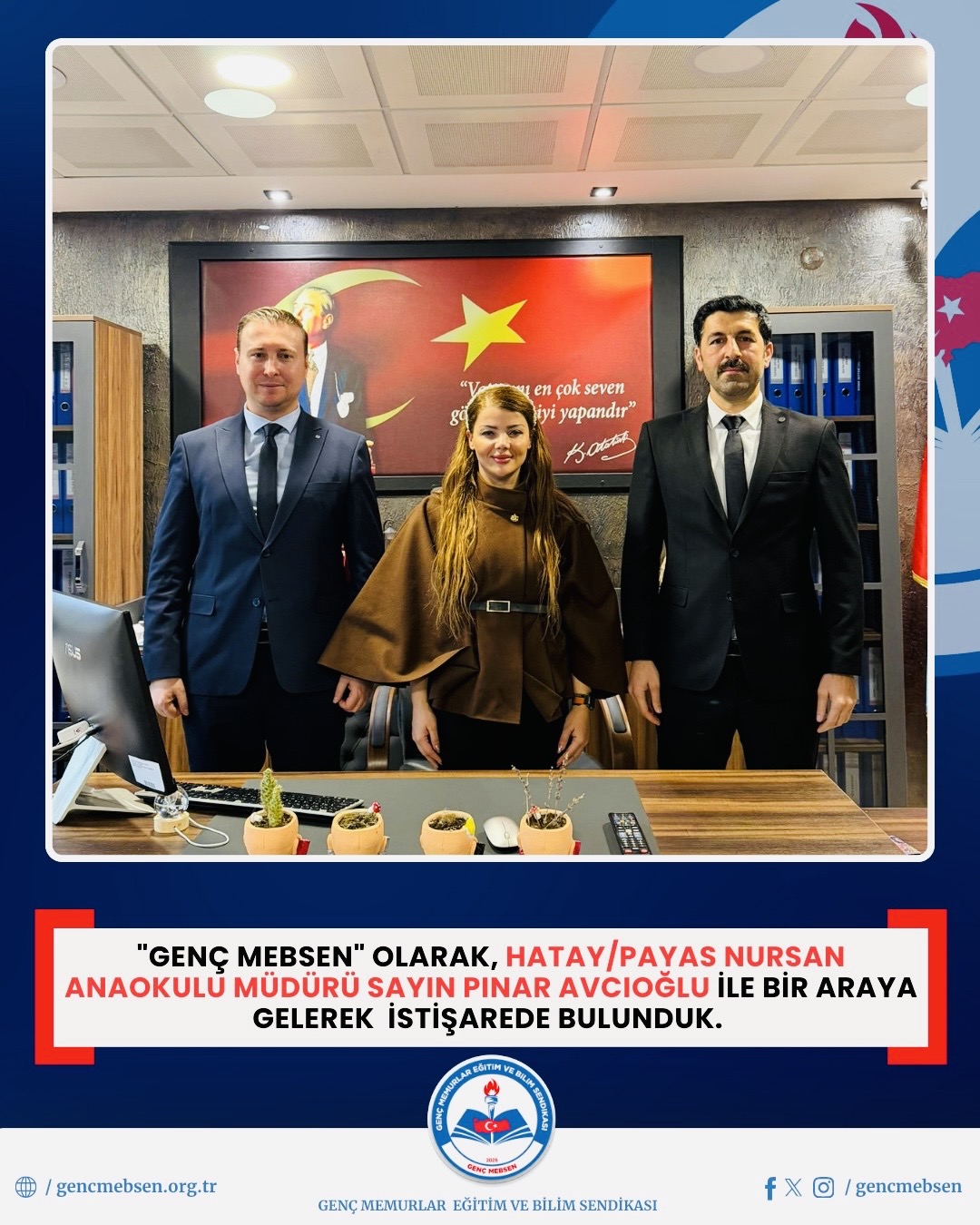 "GENÇ MEBSEN" OLARAK, HATAY/PAYAS NURSAN ANAOKULU MÜDÜRÜ SAYIN PINAR AVCIOĞLU İLE BİR ARAYA GELEREK İSTİŞAREDE BULUNDUK.